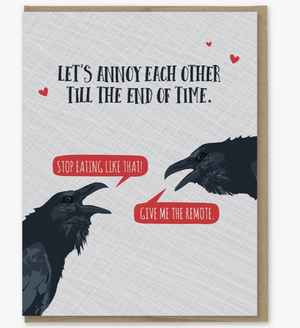 Valentine Card "Let's Annoy Each Other"  blank inside