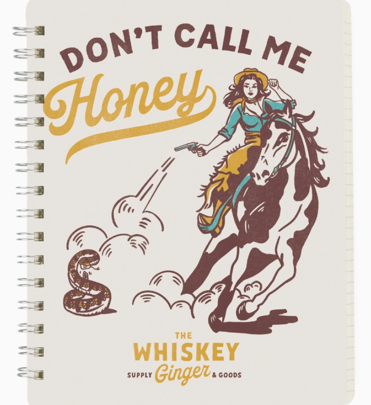 Don't Call Me Honey Spiral Notebook