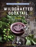 The Wildcrafted Cocktail Book